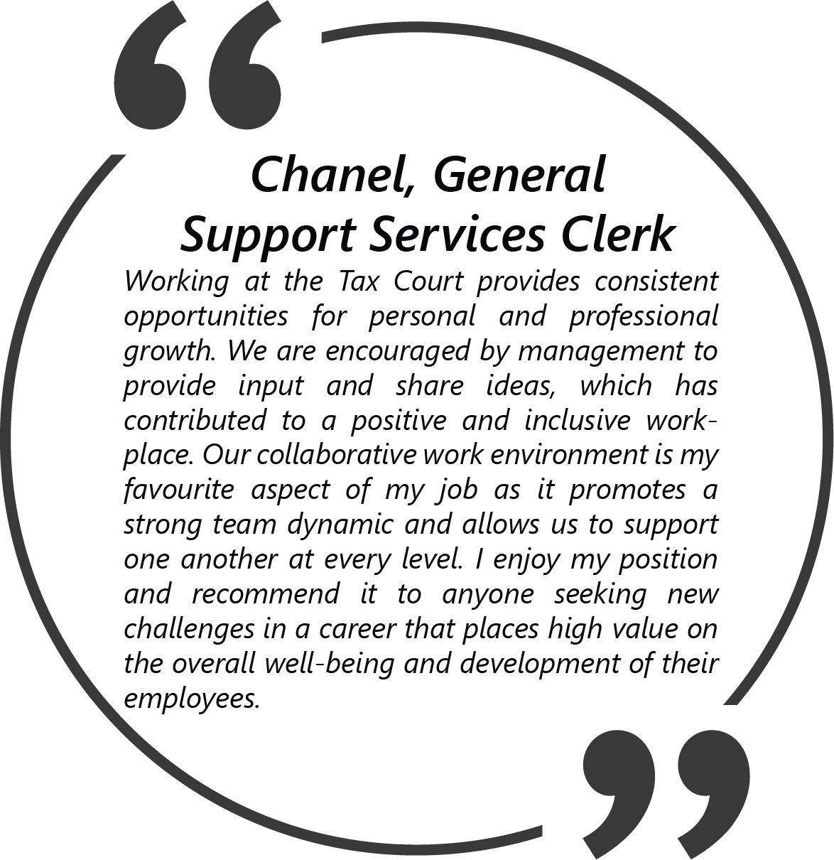 Quote from Chanel, General Support Services Clerk