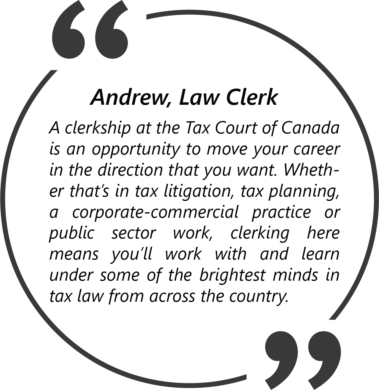 Quote from Andrew, Law Clerk